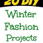 20 proyectos de bricolaje de moda de invierno con tutoriales sencillos