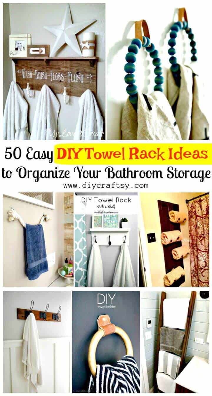 50 ideas fáciles de hacer un toallero de bricolaje para organizar el almacenamiento de su baño