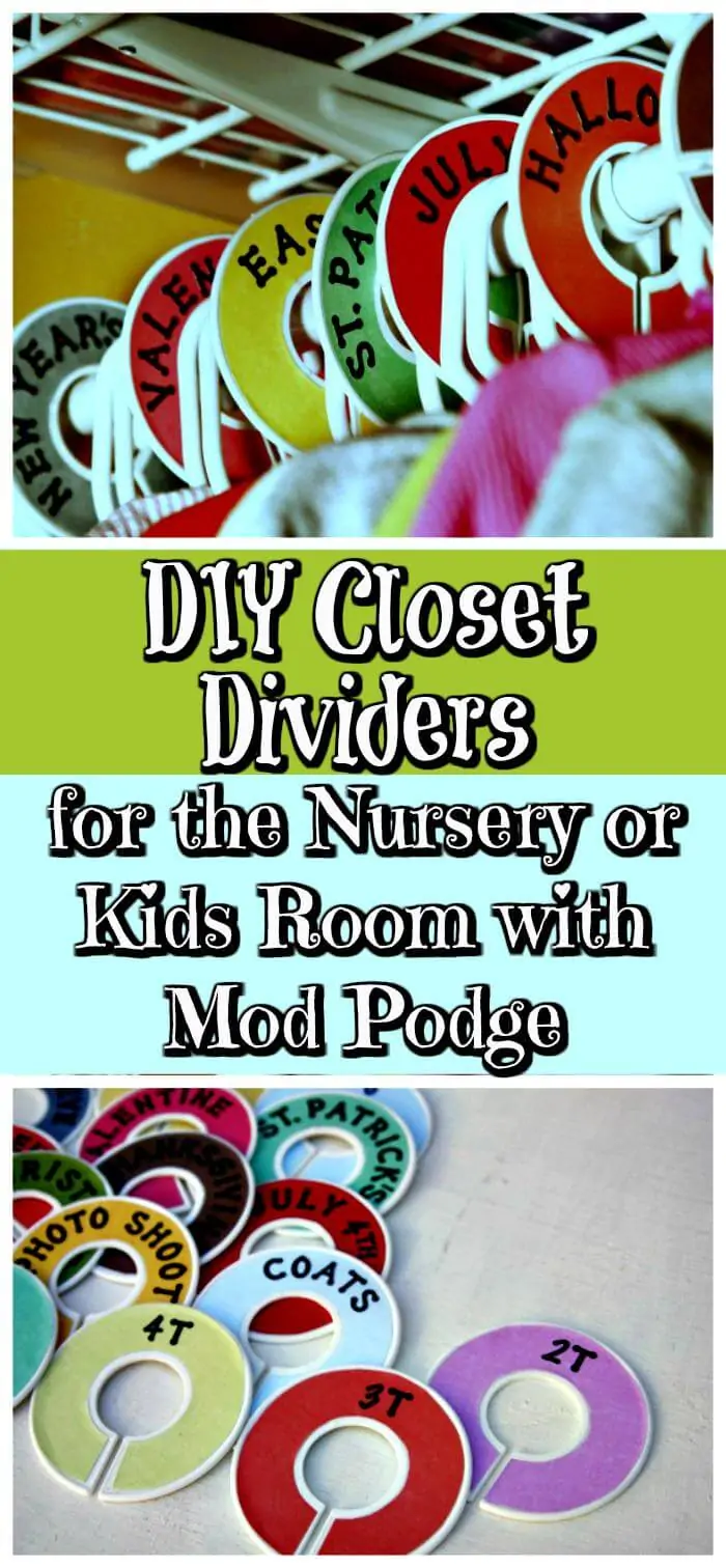 Divisores de armario de bricolaje para la guardería o la habitación de los niños con Mod Podge