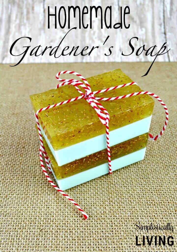 DIY Homemade Gardener’s Soap - Mothers Day Gifts
