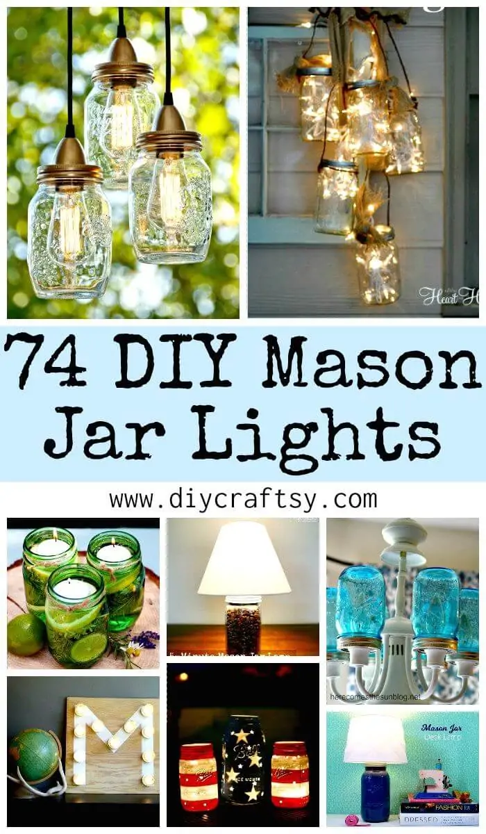 Luces DIY Mason Jar - 74 mejores ideas para iluminar tu hogar