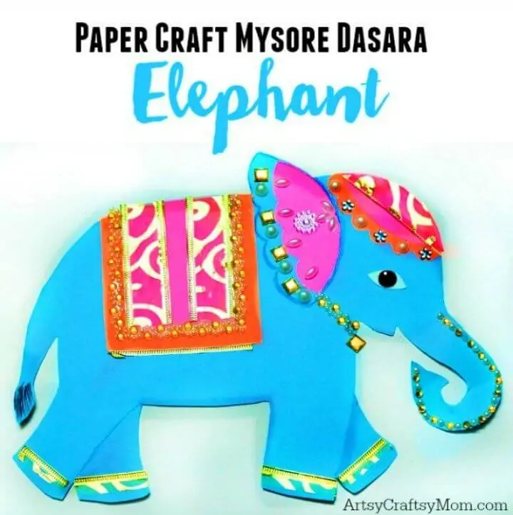 DIY Mysore Dasara Elephant Paper Craft para niños