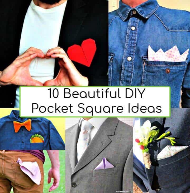 10 hermosas ideas de pañuelos de bolsillo de bricolaje