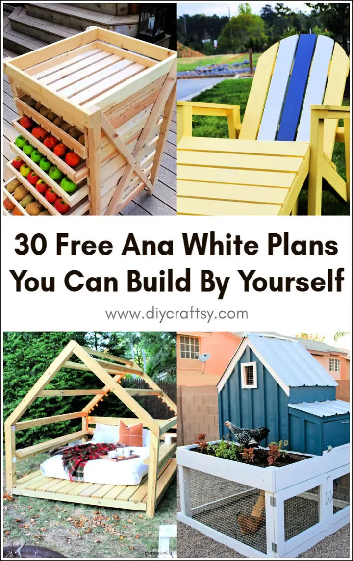 30 planes gratuitos de Ana White que puedes construir tú mismo