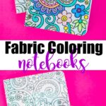 Cuadernos para colorear de tela de bricolaje